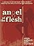 Angel of the Flesh