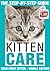 Kitten Care - Your First Kitten