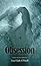 Obsession (Southern Comfort, #5)