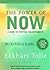 The Power of Now by Eckhart Tolle