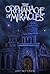 The Orphanage of Miracles (The Kingdom Wars Book 1)