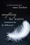 Anything He Wants