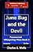 June Bug and the Devil (Whi...