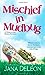 Mischief in Mudbug (Ghost-i...