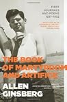 The Book of Martyrdom and Artifice by Allen Ginsberg