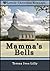 Mamma's Bells (Finding Love Clean and Sweet)