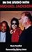 In the Studio with Michael Jackson