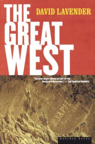 The Great West: An American Heritage History from Land Speculation to Railroads (Paperback)