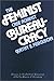 The Feminist Case Against Bureaucracy by Kathy E. Ferguson The Feminist Case Against Bureaucracy by Kathy E. Ferguson