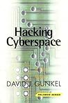 Hacking Cyberspace (Polemics)