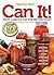 Can it! Start Canning and Preserving at Home Today (Hobby Farm Home)