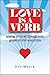 Love is a Verb
