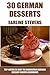 Top 30 Easy To Understand German Dessert Recipes