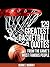 Basketball: 129 Greatest Ba...