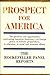 Prospect for America: the R...