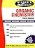Schaum's Outline of Organic Chemistry by George J. Hademenos