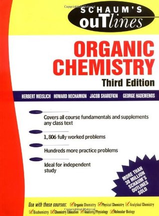 Schaum's Outline of Organic Chemistry (Paperback)