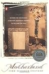 Motherland: Beyond the Holocaust: A Mother-Daughter Journey to Reclaim the Past