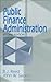 Public Finance Administration by Betty Jane Reed