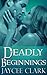 Deadly Beginnings (Deadly, #0.5)