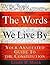 The Words We Live by by Linda R. Monk