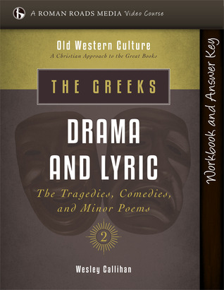 Drama and Lyric | Student Workbook (Old Western Culture)