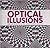 Optical Illusions: Amazing Deceptive Images - Where Seeing Is Believing