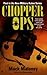 Chopper Ops (Chopper Ops, #1)