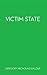 Victim State (Thoughtless B...