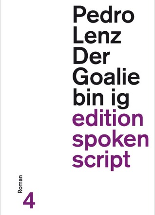 Der Goalie bin ig (Paperback)
