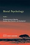 Moral Psychology, Volume 3 by Walter Sinnott-Armstrong