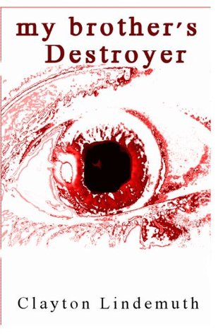 My Brother's Destroyer (Baer Creighton, #1)