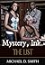 Mystery, Ink: The List