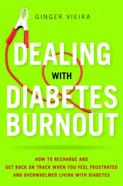 Dealing with Diabetes Burnout (Paperback)