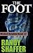 The Foot (Wicked Neighborhood Book 2)