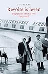 Revolte is leven:...
