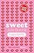 Sweet: A Sugar Novel 2