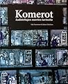 Komerot : kadotettujen nuorten tarinoita