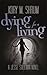 Dying for a Living (Dying f...