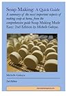 Soap Making: A Qu...