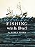 Fishing With Dad by Jim Flora