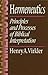 Hermeneutics: Principles an...