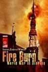 Fire Burn: World War II Diaries