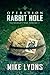 Operation Rabbit Hole (Ironhand's War Book 1)