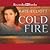 Cold Fire (Spiritwalker, #2)