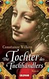 Die Tochter des Tuchhändlers Die Tochter des Tuchhändlers