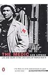 The Medic: Life a...