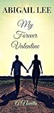 My Forever Valentine (Finding Love in Milton, #1.5)