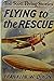 Flying to the Rescue (Ted Scott Flying Stories, #13)