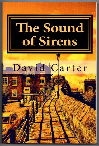 The Sound of Sirens (Inspector Walter Darriteau #2)